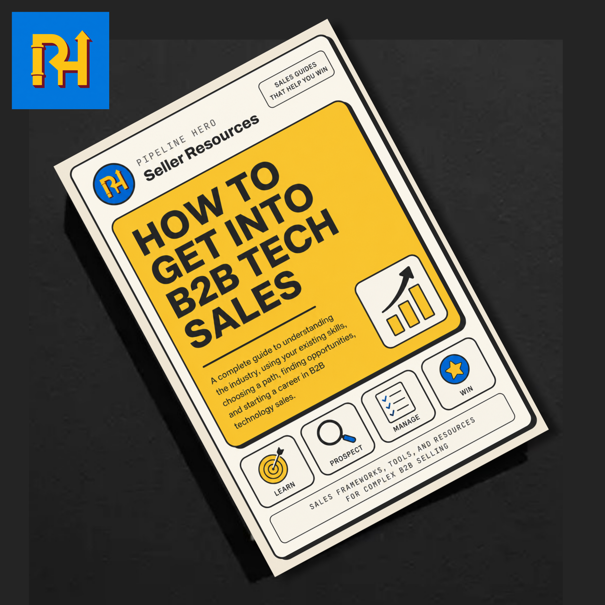 Printed cover of the How to Get Into B2B Tech Sales guide